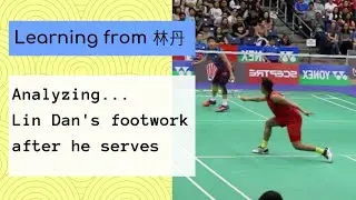 Lin Dan's Quick Footwork from Even Serve to Forecourt | Badminton Technique