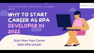 RPA UiPath Course Detail | FutureTech