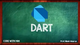 DART Programming Language | Chapter-3|FOOL- Fast Optimize Online Learning| CODE WITH NM