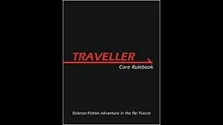 Mongoose Traveller 1E Character Creation Example and Tutorial (Mongoose Traveller 1E)