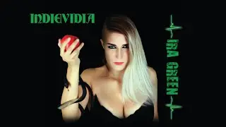 Ira Green - Indievidia (Invidia) - (Official video 4k)