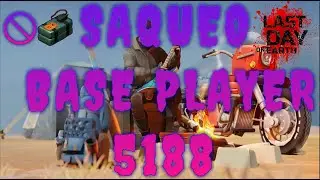 LDOE - SAQUEO BASE PLAYER 5188 | 0  C4 | JEZA1989 | RECURSOS BÁSICOS | CUERO, MADERA, GASOLINA Y MAS