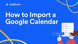 How to Import a Google Calendar