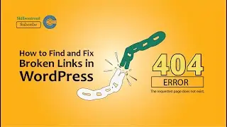 How to Find and Fix Broken Links in WordPress
