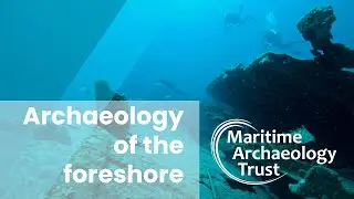 Archaeology of the Foreshore