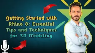 Getting Started with Rhino 8: Essential Tips and Techniques for 3D Modeling