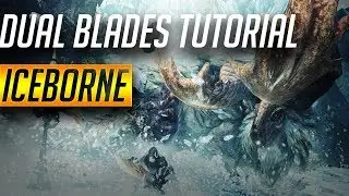 Why you should play Dual Blades in Monster Hunter World: Iceborne