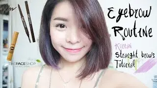 My Eyebrow Routine / Korean Straight Eyebrows Tutorial | Erna Limdaugh