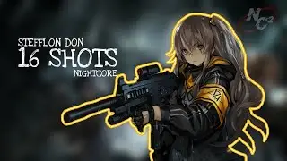 Nightcore - 16 Shots (Lyrics)(Female Version)