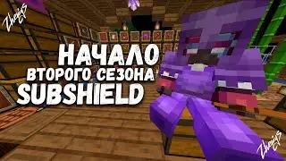 НАЧАЛО СЕЗОНА SubShield 2 | ДВА МЕСЯЦА ИГРЫ | ВЫЖИВАНИЕ НА СЕРВЕРЕ 1.19.2