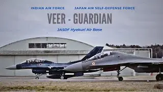 VEER GUARDIAN (🇮🇳🇯🇵) || INDIA - JAPAN || IAF - JASDF || HYAKURI AIR BASE.