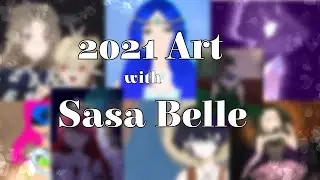2021 Art with Sasa Belle || HAPPY NEW YEARS!!!