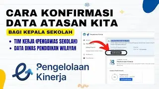 CARA KONFIRMASI DATA ATASAN SEBELUM LANJUT PENILAIAN KINERJA BAGI KEPSEK DI PENGELOLAAN KINERJA