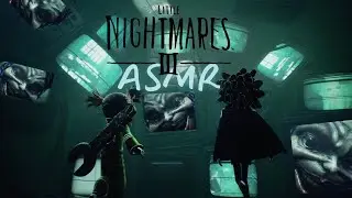 ASMR Gaming ~ Little Nightmares 3 ~ Factory Monster Trailer ~ lo-fi ASMR whisper