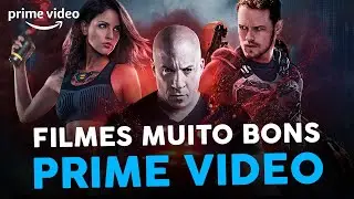 5 FILMES NA AMAZON PRIME VIDEO QUE VOCÊ TEM QUE VER!