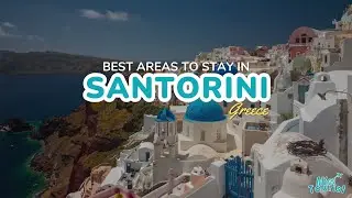 🏝️ Where to Stay in Santorini: Explore the Best Villages and Hotels with Stunning Views! (+map) 🌅🏨