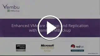 Enhanced VMware Backup and Replication with Vembu VMBackup v3.6!