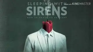 SLEEPING WITH SIRENS - How it feels to be lost lyrics