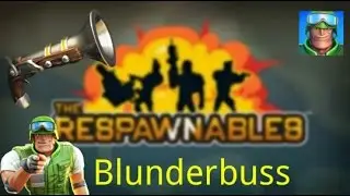 Respawnables Blunderbuss Gameplay Video
