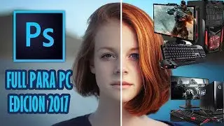 Como descargar Photoshop Actualizado 2017 FULL para PC