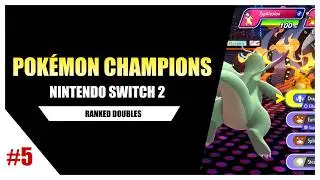 🏆 Pokémon™ Champions | Ranked Doubles | Switch 2 | #5 | 1080p60 HD