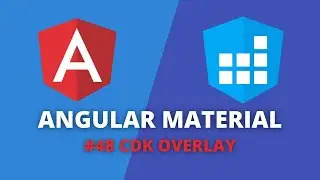 Angular Material #48 - CDK Overlay