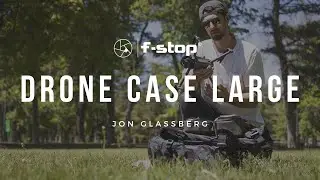 f-stop | Large Drone Case with Jon Glassberg