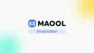 Maool Email Editor Introduction