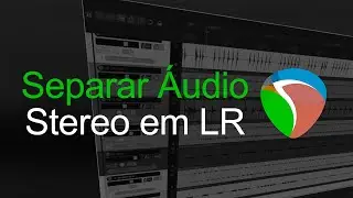 Como Separar Faixa Stereo no Reaper (dividir L e R em nova track)