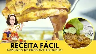 RECEITA FÁCIL DE LAZANHA - vida que levamos
