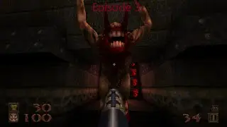quake 1 remastered Episode 3 The Netherworld