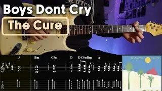 The Cure-Boys Dont Cry(Guitar tabs/lesson)