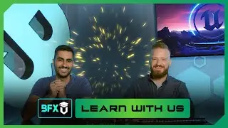 Ep3 - Making a Spark Burst - Learn with Us: First Playable Grenade Explosion | BFX-U
