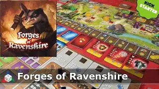 Forges of Ravenshire - Découverte du jeu [KICKSTARTER]
