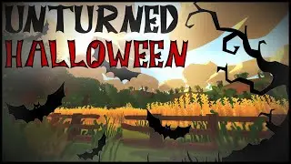 ХЭЛЛОУИНСКИЙ ВЫПУСК ➤ UNTURNED
