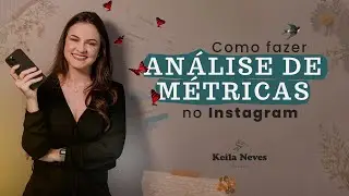 How to analyze metrics on Instagram