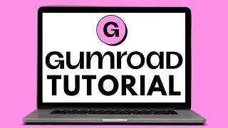 Complete Gumroad Tutorial - How to Sell Digital Products, eBooks and Courses