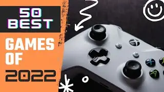 TOP 50 GAMES OF 2022 #top #2022  #PC #pcgaming #gaming #video