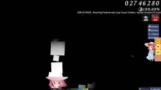 Predominador | osu!Catch: Yousei Teikoku - Kyouki Chinden (TV Size) [Hard] +HR,FL
