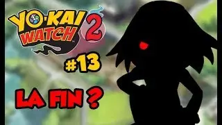 Yo-kai Watch 2 FR #13 - La fin des épisodes ? Faux Kappa de pierre !
