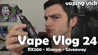 Vape VLOG #24 - 10/12/15 - RX200, Kimsun & Giveaway