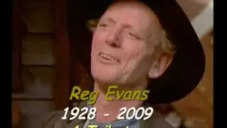 Reg Evans - A Tribute