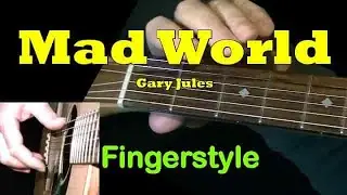 "MAD WORLD" | Fingerstyle Guitar + TAB | GuitarNick.com