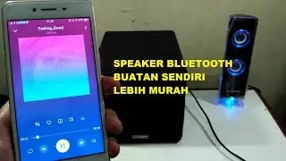 Cara ubah speaker biasa jadi speaker bluetooth sendiri