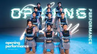 OPENING PERFORMANCE | T2M DANCE TEAM | CHOREOGRAPHY BY LT WEAN