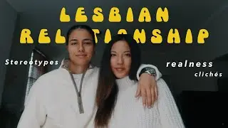 6 Awkward Moments In A Lesbian Relationship