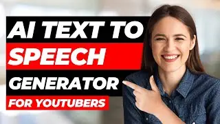 AI Text-To-Speech Voice Generators For YouTubers (Free Forever)