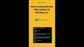 How to automatically hide the taskbar in Windows 10 #Shorts| Hindi Tutorial