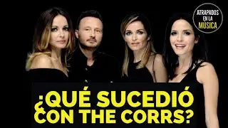 ¿Qué sucedió con The Corrs?