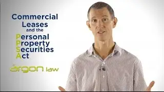 Commercial Leases and the Personal Property Securities Act (PPSA) |  Argon Law
